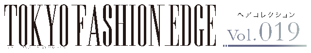 TOKYO FASHION EDGEإ쥯
